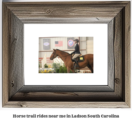 horse trail rides near me in Ladson, South Carolina